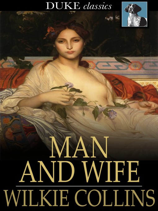 Title details for Man and Wife by Wilkie Collins - Available